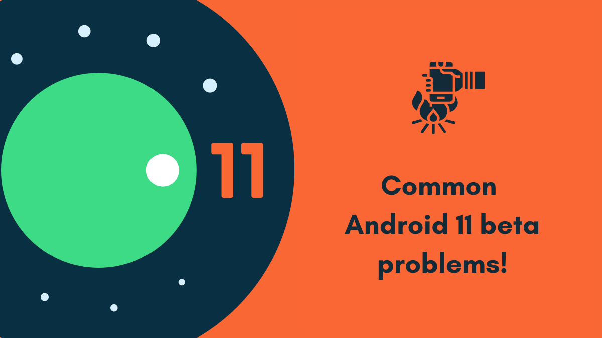 Common Android 11 beta problems we know so far: Bubbles, gesture navigation, Bluetooth not working, and more