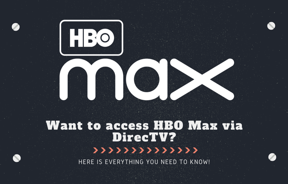 How to get HBO Max on DirecTV?