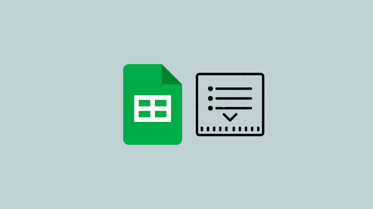 2 Ways to Add a Drop-Down List in Google Sheets