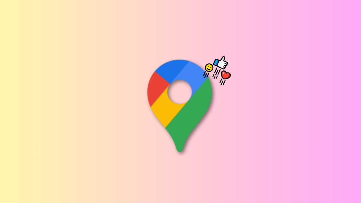 How to Use Emoji Reactions in Google Maps