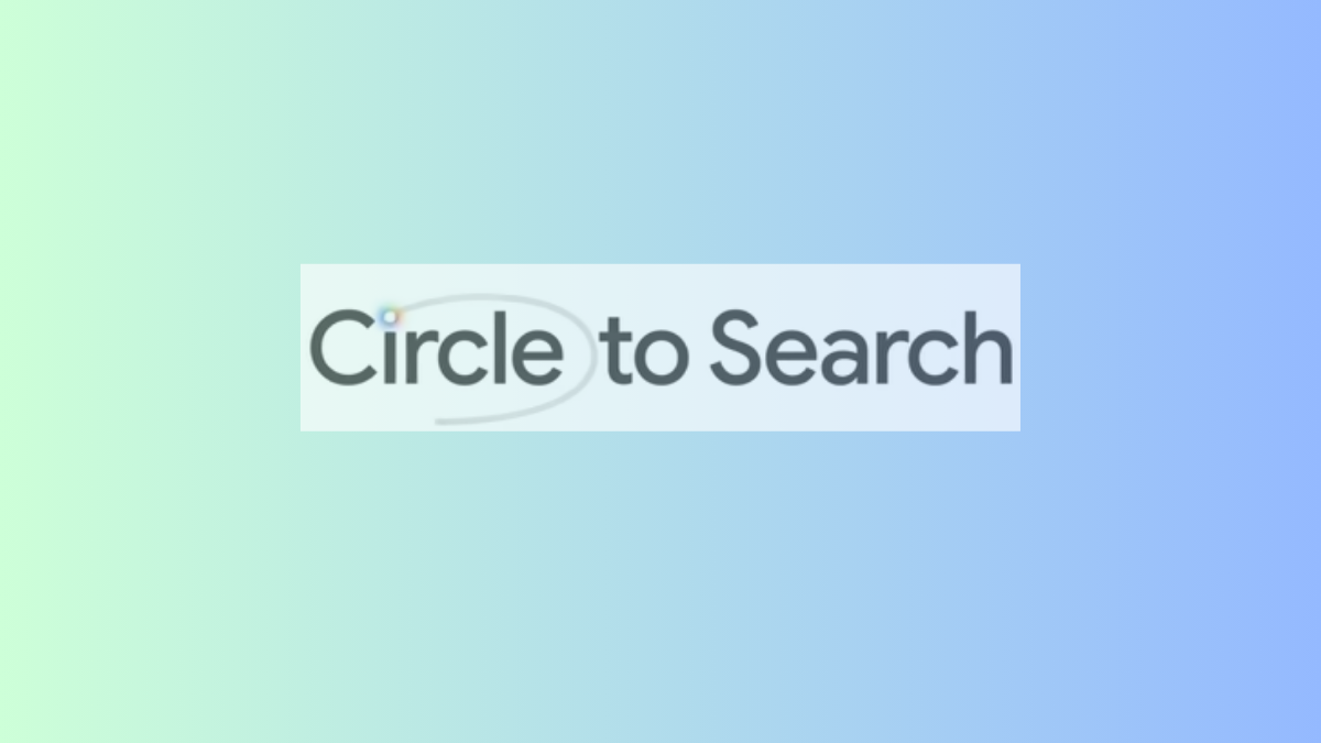 Google’s Circle to Search: Everything you need to know