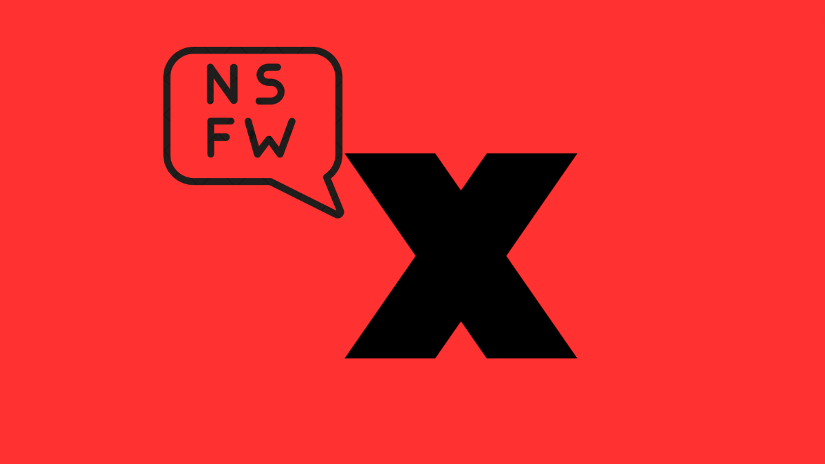 X Will Allow ‘Adult Content’ Labelling for NSFW Communities