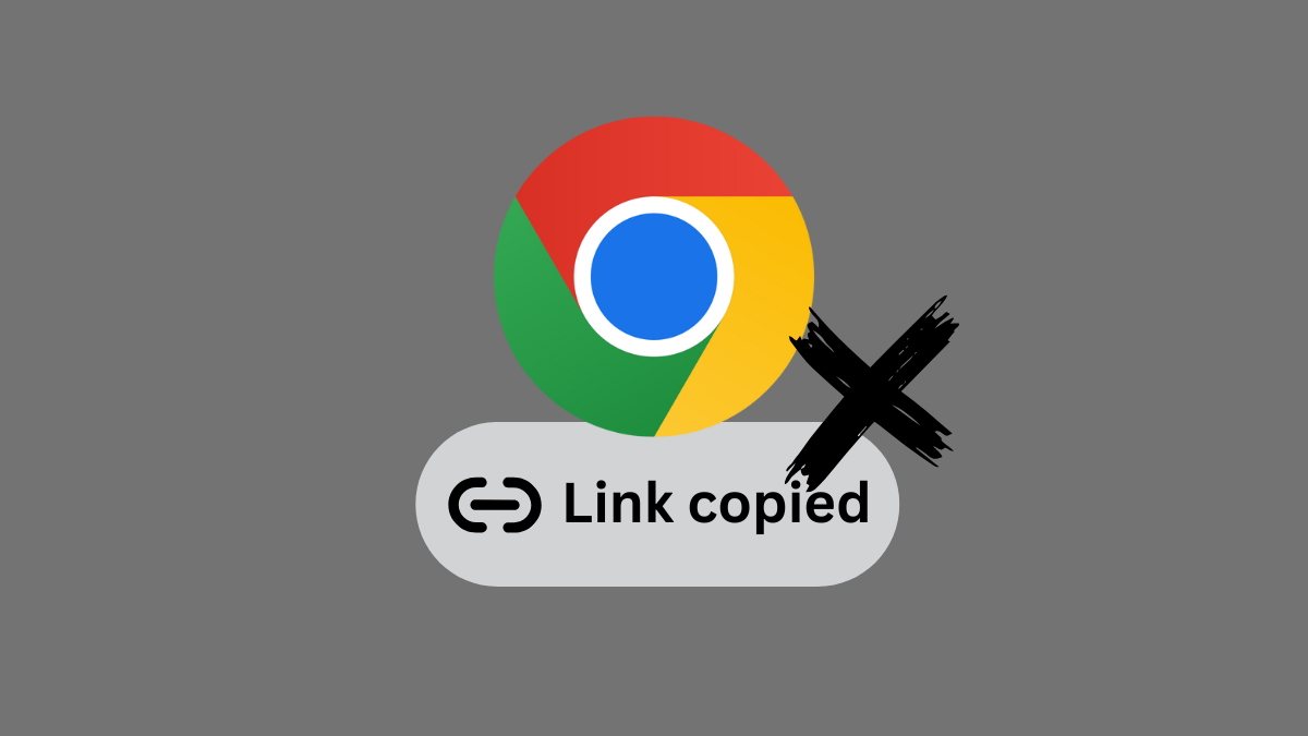 Step-By-Step Guide to Turn Off Chrome’s ‘Link Copied’, ‘Image Copied’ Toast Messages on Windows