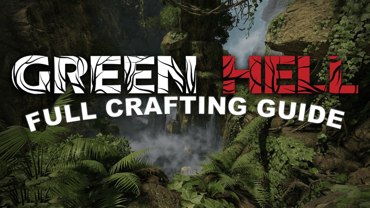 Green hell All Crafting Recipes