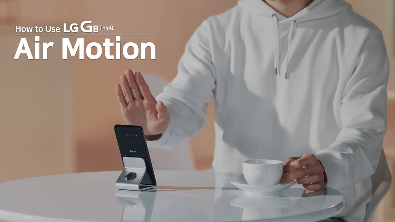 How to Use LG G8 ThinQ - Air Motion