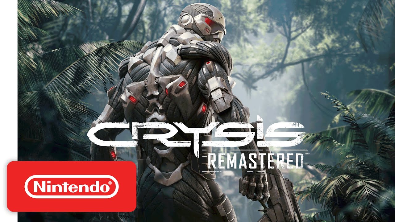 Crysis Remastered - Launch Trailer - Nintendo Switch