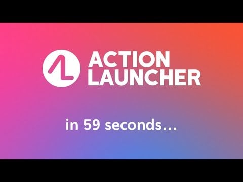 Action Launcher in 59 seconds