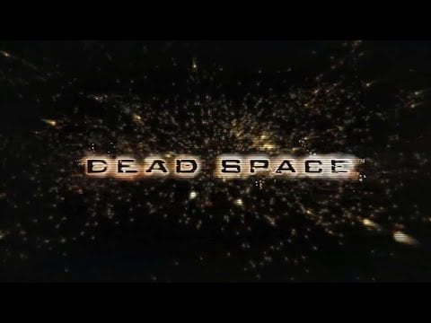 Dead Space  - Trailer