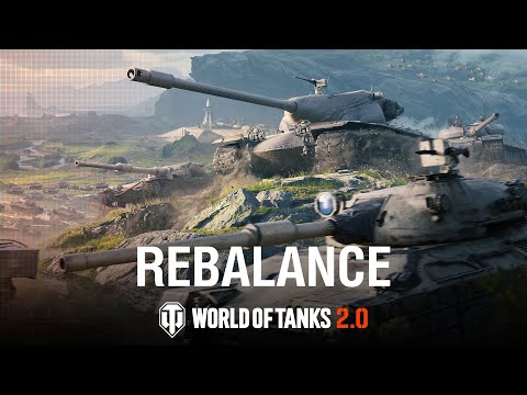 Update 2.0: Big Rebalance is Coming | World of Tanks