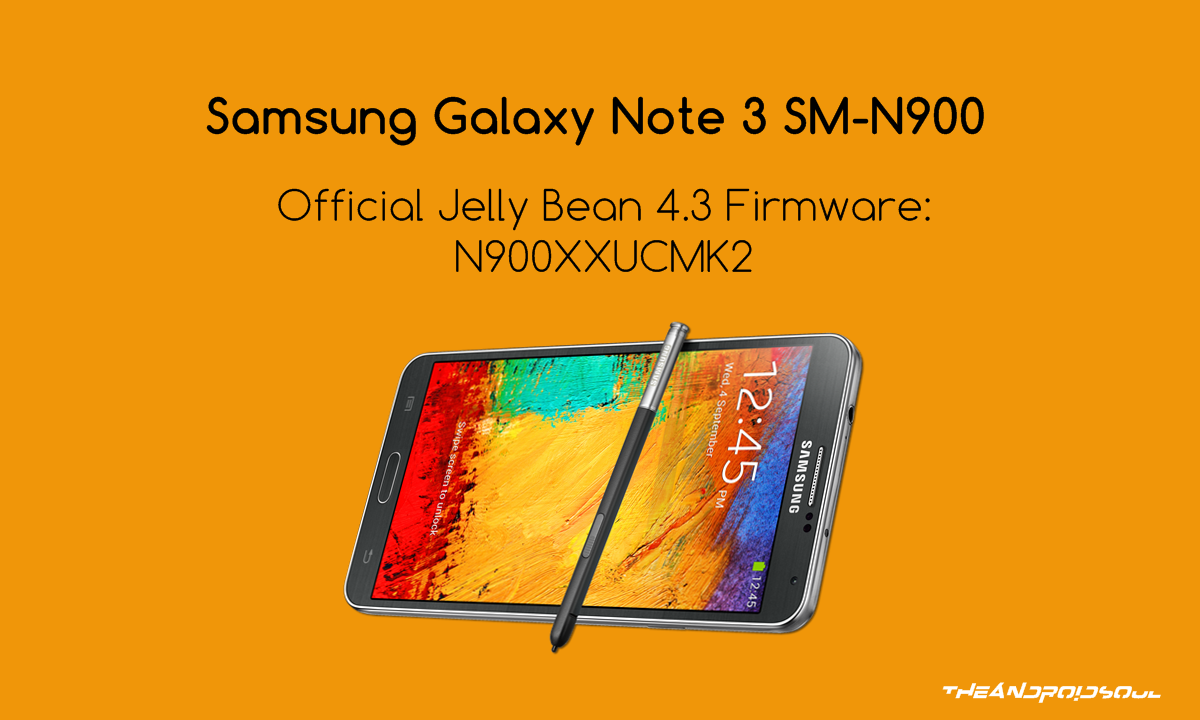 Samsung Note 3 sm-n9005 Latest Firmware Download