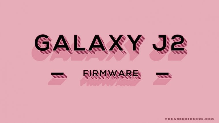 Galaxy j2 firmware
