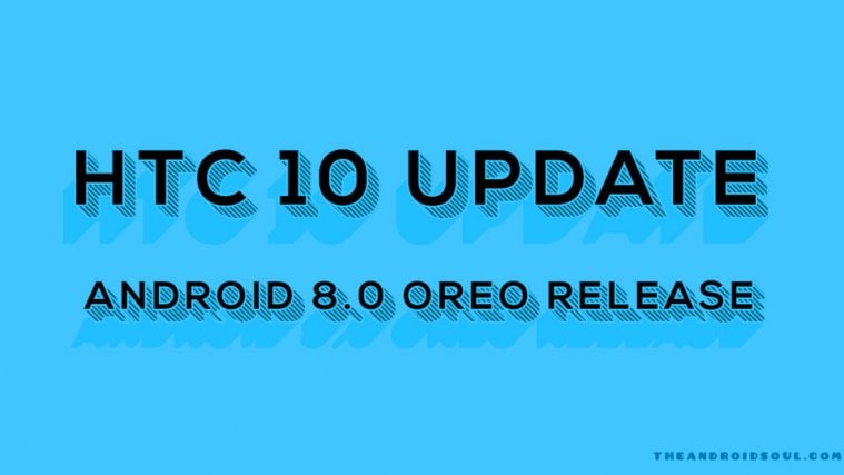 htc 10 Oreo release
