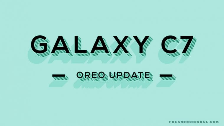 Galaxy C7 Oreo Update