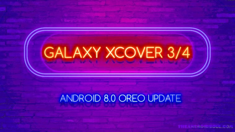 Galaxy Xcover 3 and 4 Oreo Update