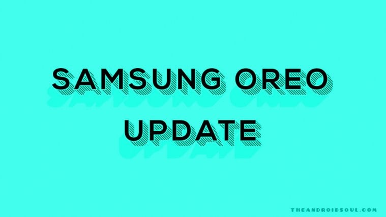 samsung Oreo update rumors