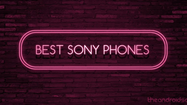 Best Sony Phones 2018