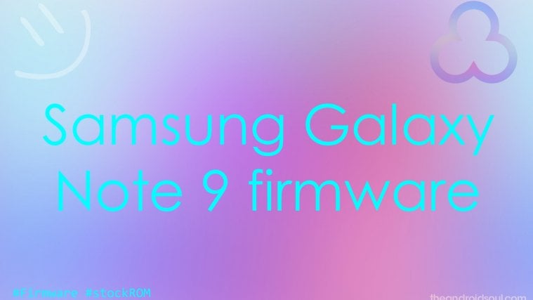 Galaxy Note 9 firmware download