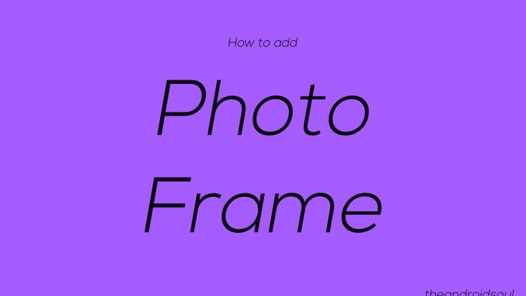 how to add photo frame