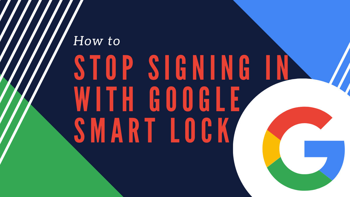 google smart lock on your phone
