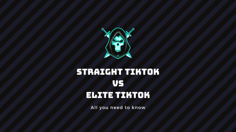 Straight TikTok vs Elite TikTok