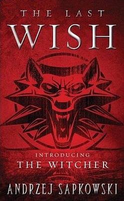 The Witcher The Last Wish Cover